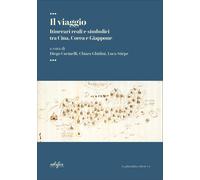 Libri Viaggio. Itinerari Reali E Simbolici Tra Cina, Corea E Giappone (Il)