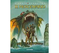 Il mercenario. Vol. 4 - Segrelles Vicente