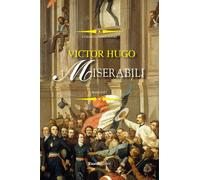 Libri Victor Hugo - I miserabili - 2023 (I grandi capolavori)
