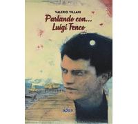 Libri Villani Valerio - Parlando Con... Luigi Tenco