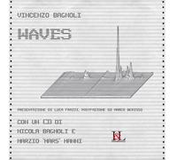 Waves - Vincenzo Bagnoli - 2022