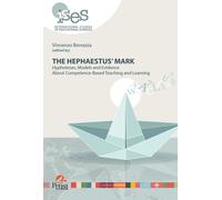 Libri Vincenzo Bonazza - The Hephaestus' Mark. Hyphoteses, Models And Evidence A
