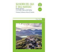 Libri Vincenzo Carbone / Di Sandro Mirco - Sui Bordi Del Qui E Dell'adesso. Esse