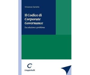 Libri Vincenzo Cariello - Il Codice Di Corporate Governance