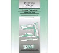 Libri Vincenzo Fiaschitello - Poemetto Di Sicilia. L'isola Perduta Della Memoria