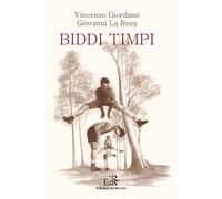 Libri Vincenzo Giordano / Giovanni La Rosa - Biddi Timpi