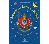 Libri Vincenzo Gueglio - Balansa, la luna e il putipù - 2015