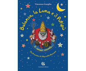 Libri Vincenzo Gueglio - Balansa, la luna e il putipù - 2015