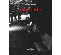 Libri Vincenzo Mirisola - Labyrinths