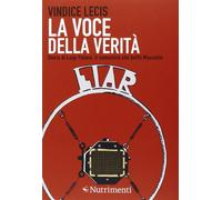 La voce della verità. Storia di Luigi Polano, il comunista che beffò Mussolini – Igloo