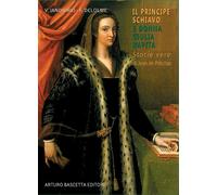 Libri Virgilio Iandiorio / Delolme FranÃ§ois - Il Principe Schiavo E Donna Giuli