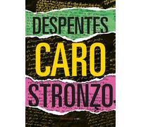 Caro stronzo - Despentes Virginie