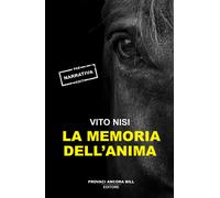 Libri Vito Nisi - La Memoria Dell'anima