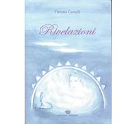 Libri Vittoria Castelli - Rivelazioni