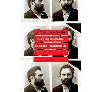 Non ho bisogno di stare tranquillo