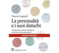 Libri Vittorio Lingiardi - La Personalita E I Suoi Disturbi. Valutazione Clinica