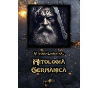 Libri Vittorio Lowenthal - Mitologia Germanica