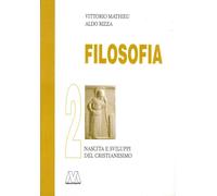 Libri Vittorio Mathieu / Aldo Rizza - Filosofia. Vol. 2: Nascita E Sviluppo Del