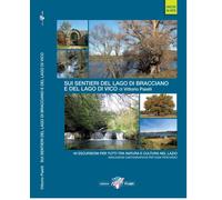Libri Vittorio Paielli - Sui Sentieri Del Lago Di Bracciano E Del Lago Di Vico.
