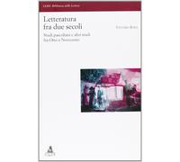 Libri Vittorio Roda - Letteratura Fra Due Secoli. Studi Pascoliani Fra Otto E No