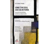 Libri Vittorio Trani / Stefano Natoli / Pellegrini Agnese - Come E In Cielo, Cos