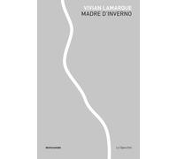 Libri Vivian Lamarque - Madre D'inverno