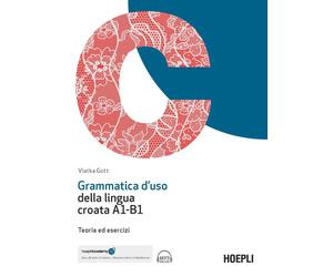 Libri Vlatka Gott - Grammatica D'uso Della Lingua Croata A1-B1. Teoria Ed Eserci