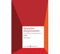Libri Voghera Miriam - Dal Parlato Alla Grammatica