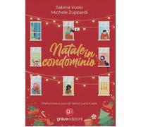 Libri Vuolo Sabina / Zuppardi Michele - Natale In Condominio