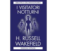 I visitatori notturni