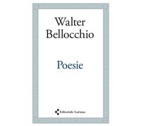 Libri Walter Bellocchio - Poesie