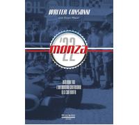Libri Walter Consonni - Monza '22. Dialoghi Tra L'autodromo Centenario E La Sua