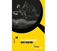 Libri Walter Giacomazzi - Nero Trentino