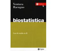 Libri Walter Racugno - Biostatistica. Casi di studio in R - 2017