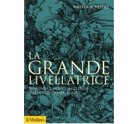 La grande livellatrice. Violenza e disuguaglianza dalla preistoria a oggi