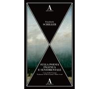 Libri Walter Scotti - Sulla poesia ingenua e sentimentale - 2024