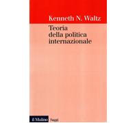 Libri Waltz Kenneth N. - Teoria Della Politica Internazionale