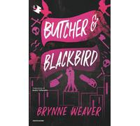 Libri Weaver Brynne - Butcher & Blackbird