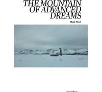 The Mountain of Advanced Dreams