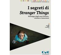 Libri Wetmore Kevin Jr. - I Segreti Di Stranger Things. Saggi Sulla Nostalgia De