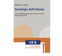 Libri William A. Corsaro - Sociologia dell'infanzia - 2020