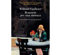 Libri William Faulkner - Requiem Per Una Monaca