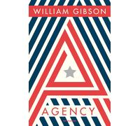 Libri William Gibson - Agency - 2021 (Omnibus)