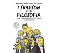 Libri William Irwin / Conard Mark T. / Skoble Aeon J. - I Simpson E La Filosofia