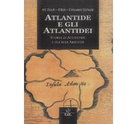 Libri William Scott-Elliot / Édouard Schuré - Atlantide E Gli Atlantidei. Storia
