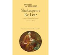 Libri William Shakespeare - Re Lear. Testo Inglese A Fronte