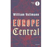 Libri William T. Vollmann - Europe central - 2023