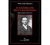 Libri Wilmshurst Walter Leslie - Il Significato Della Massoneria