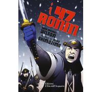 Libri Wilson Sean Michael - I 47 Ronin