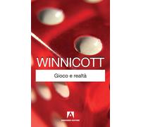 Libri Winnicott Donald W. - Gioco E Realta